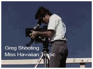 Greg Shooting Miss Hawaiian Tropic